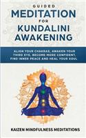 Guided Meditation for Kundalini Awakening