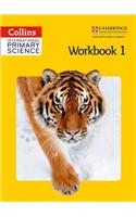 Collins International Primary Science - Workbook 1