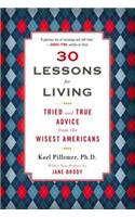 30 Lessons for Living