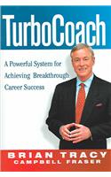 TurboCoach: A Powerful System for Achieving Breakthrough Career Success