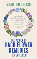 Power of Bach Flower Remedies for Children