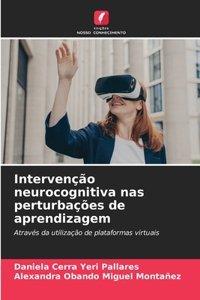 Intervenção neurocognitiva nas perturbações de aprendizagem
