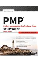 PMP: Project Management Professional Exam Study Guide, 8ed