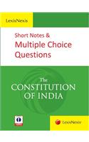 Short Notes & Multiple Choice Questions: The Constitution of India