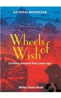 Wheels of wish
