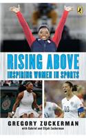Rising Above: Inspiring Women in Sports