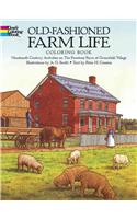 Old-Fashioned Farm Life Coloring Book: Nineteenth-Century Activities on the Firestone Farm at Greenfield Village