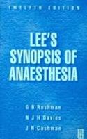Lees Synopsis Of Anaesthesia, 12E
