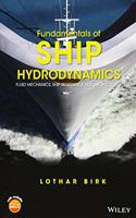 Fundamentals of Ship Hydrodynamics