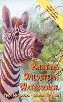 Painting Wildlife in Watercolor