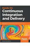 Hands-On Continuous Integration and Delivery