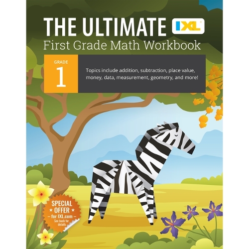Ultimate Grade 1 Math Workbook