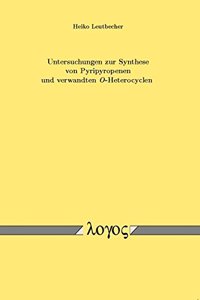 Untersuchungen Zur Synthese Von Pyripyropenen Und Verwandten O-Heterocyclen