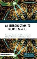 An Introduction to Metric Spaces