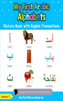 My First Arabic Alphabets Picture Book with English Translations