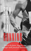 Samurai Running