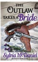 Outlaw Takes a Bride