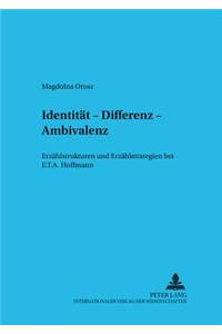Identitaet, Differenz, Ambivalenz