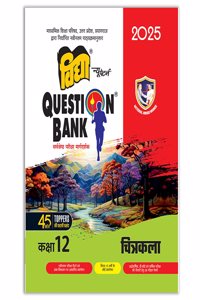 UP Board Class 12 Question Bank 2025 for Chitrakala by National Award Winner Vidya Prakashan Mandir - Hindi Medium (Paperback, Vidya Editorial Board)