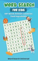 Word Search For Kids SAT Words Animals Countries Food Ingredients