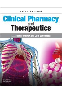 Clinical Pharmacy and Therapeutics E-Book