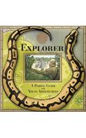 Explorer: A Daring Guide for Young Adventurers