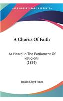 Chorus Of Faith