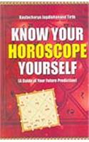 Know Your Horoscope Yourself