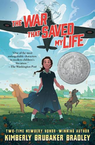 The War That Saved My Life: (Newbery Honor Award Winner)(English)