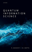 Quantum Information Science