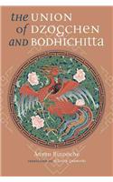 Union of Dzogchen and Bodhichitta