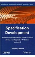 Mechanical Vibration and Shock Analysis, Specification Development