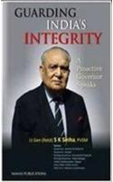 Guarding India's Integrity: A Pro-Active Governor Speaks