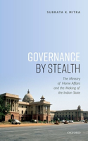 Governance by Stealth