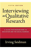Interviewing as Qualitative Research