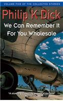 We Can Remember It For You Wholesale