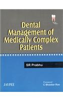 Dental Management of Medically Complex Patients