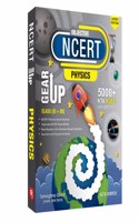 Objective NCERT Gear Up Physics for 11th, 12th & NEET 2022 (Latest Edition) | Includes NTA NEET 2021 Solved Paper