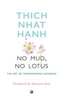 No Mud, No Lotus