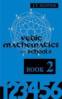 Vedic Mathematics for Schools: Book 2