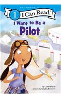 I Want to Be a Pilot