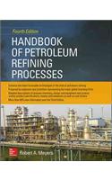 Handbook of Petroleum Refining Processes, Fourth Edition