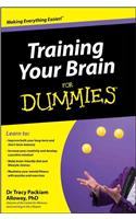 Training Your Brain for Dummies