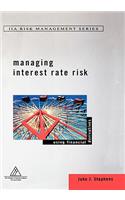 Managing Interest Rate Risk