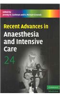 Recent Advances in Anaesthesia and Intensive Care: Volume 24