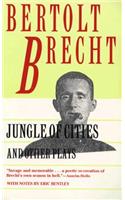 Jungle of Cities and Other Plays
