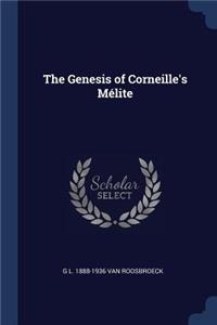 The Genesis of Corneille's Mélite