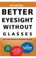 Better Eyesight without Glasses
