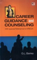 Career Guidance and Counseling (with special Reference to NARAGA)
