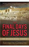 The Final Days of Jesus